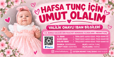 HAFSA TUNÇ İÇİN UMUT OLALIM